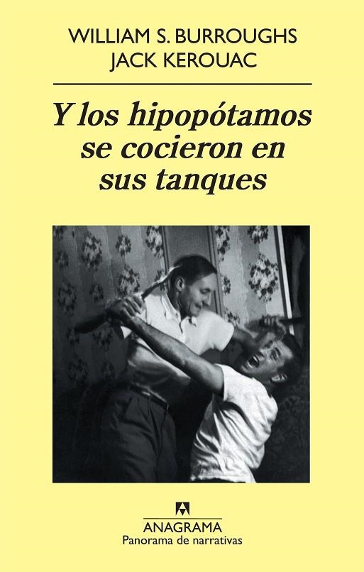 Y LOS HIPOPÓTAMOS SE COCIERON EN SUS TANQUES | 9788433975324 | BURROUGHS, WILLIAM S./KEROUAC, JACK