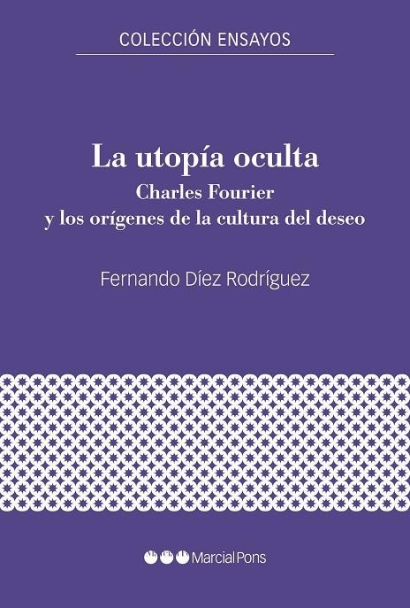 LA UTOPÍA OCULTA | 9788417945992 | DÍEZ RORÍGUEZ, FERNANDO