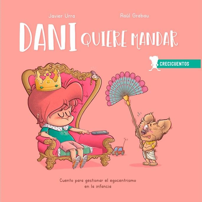 DANI QUIERE MANDAR | 9788426727879 | URRA, JAVIER/GRABAU, RAÚL