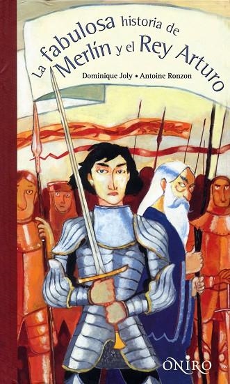 LA FABULOSA HISTORIA DE MERLÍN Y EL REY ARTURO | 9788497544665 | MASSARDIER, GILLES