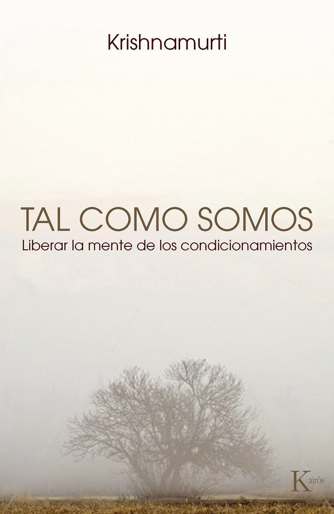 TAL COMO SOMOS | 9788472457645 | KRISHNAMURTI, JIDDU