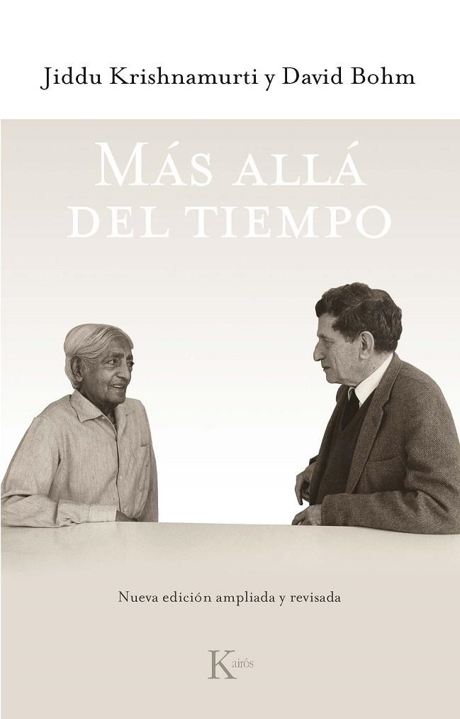 MÁS ALLÁ DEL TIEMPO ED. REVISADA | 9788499886800 | KRISHNAMURTI, JIDDU/BOHM, DAVID