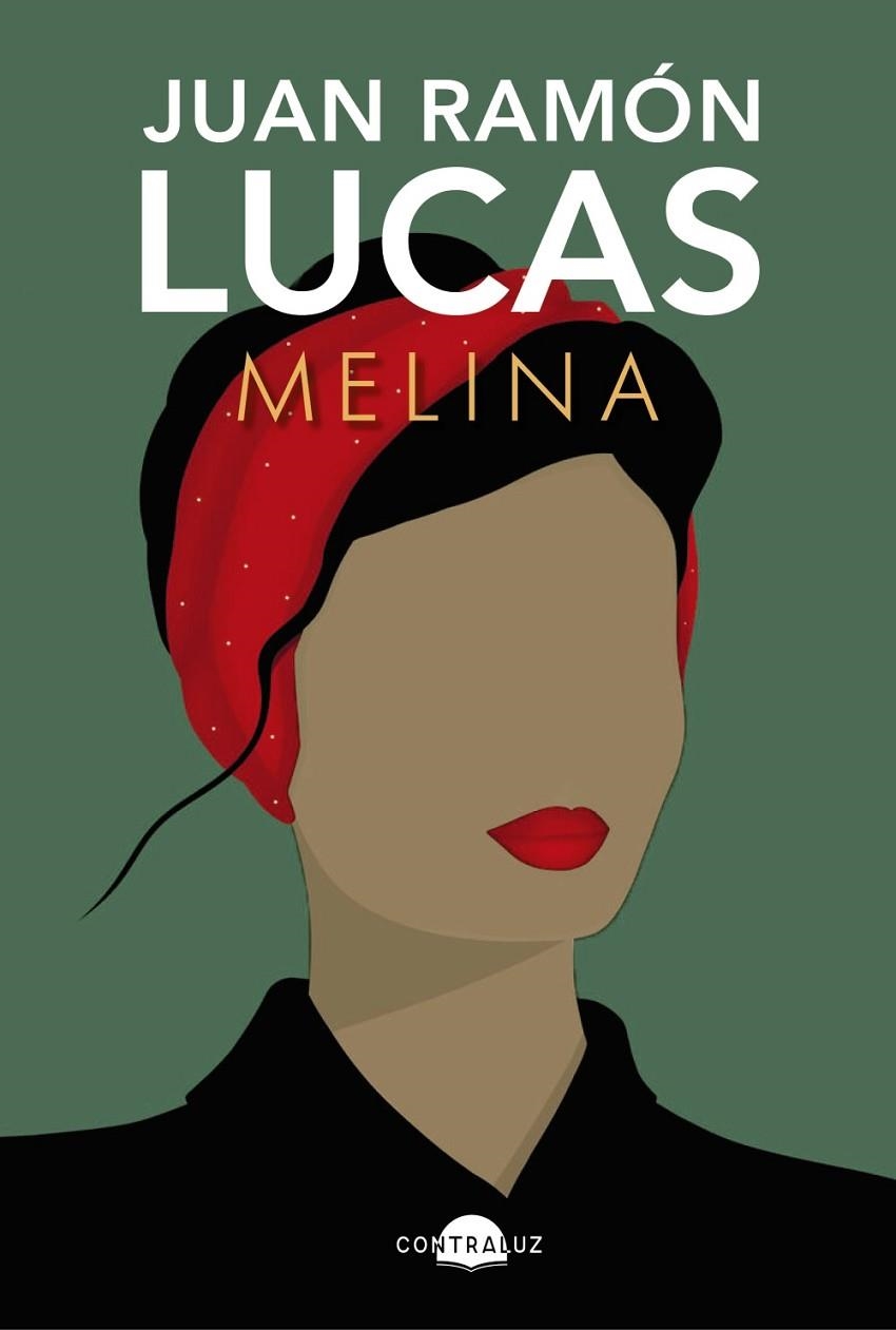 MELINA | 9788418945854 | LUCAS, JUAN RAMÓN