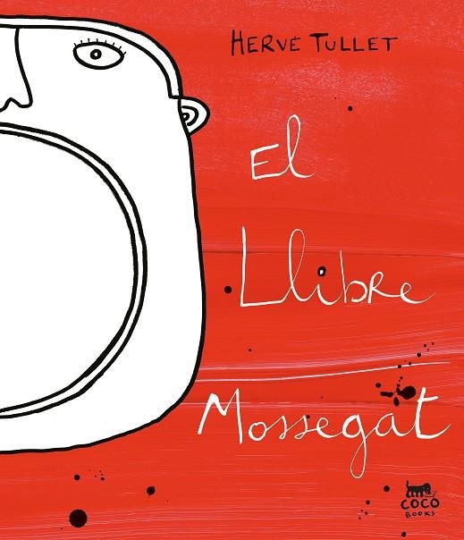 EL LLIBRE MOSSEGAT | 6+788412557022 | TULLET, HERVÉ