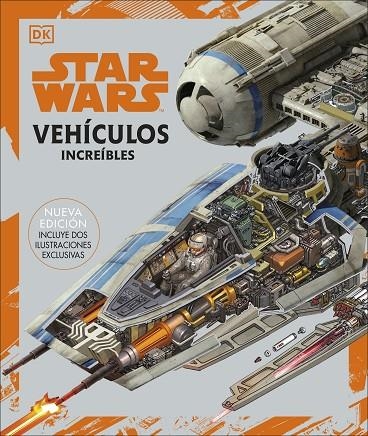 STAR WARS. VEHÍCULOS INCREÍBLES | 9780241559642 | DK