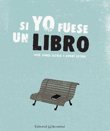 SI YO FUESE UN LIBRO | 9788426141194 | JORGE Y ANDRE LETRIA