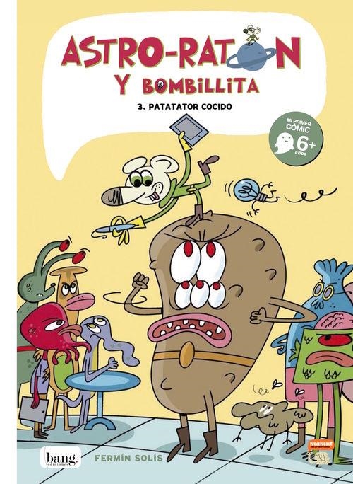 ASTRO-RATÓN Y BOMBILLITA 3 | 9788416114399 | SOLÍS FERMÍN