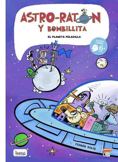 ASTRO-RATÓN Y BOMBILLITA 4 | 9788417178307 | SOLÍS, FERMÍN