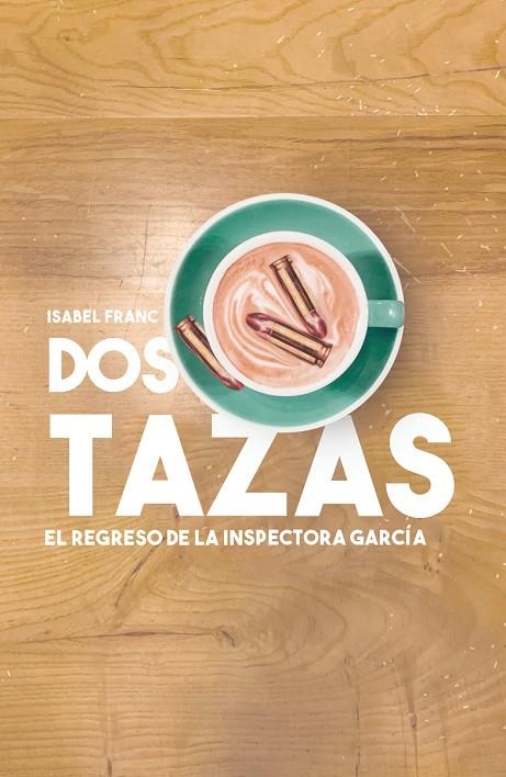 DOS TAZAS | 9788418501166 | FRANC, ISABEL