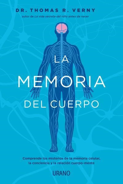 LA MEMORIA DEL CUERPO | 9788418714160 | VERNY, THOMAS