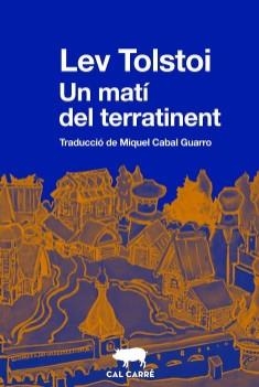 UN MATÍ DEL TERRATINENT | 9788412725520 | TOLSTOI, LEV