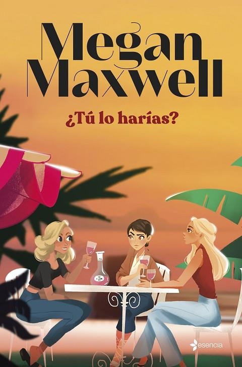 ¿TÚ LO HARÍAS? | 9788408279181 | MAXWELL, MEGAN