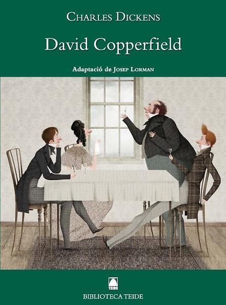 BIBLIOTECA TEIDE 046 - DAVID COPPERFIELD -CHARLES DICKENS- | 9788430762927 | FORTUNY GINÉ, JOAN BAPTISTA/MARTÍ RAÜLL, SALVADOR