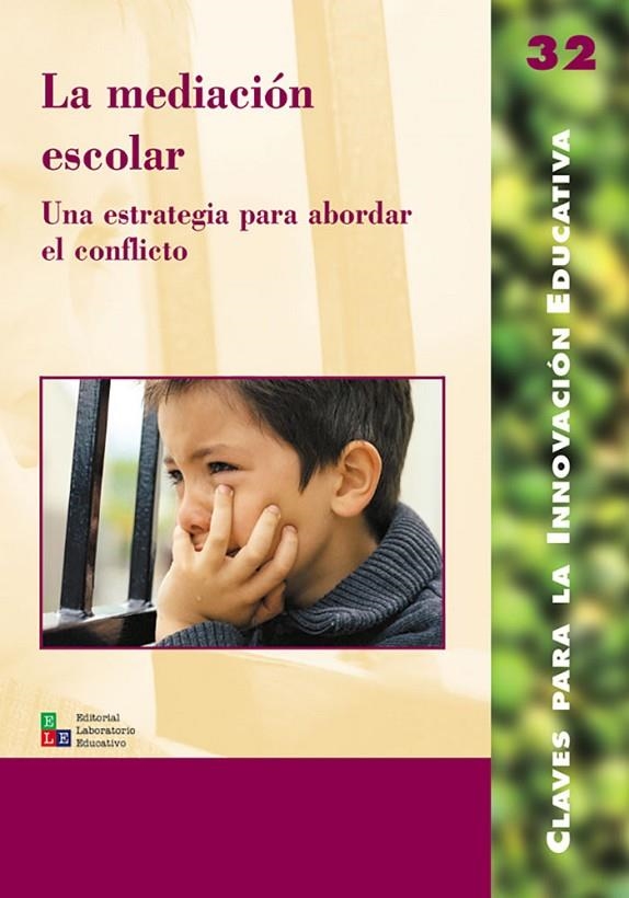 LA MEDIACIÓN ESCOLAR | 9788478273775 | BARRANCO MONTOYA, FRANCISCA/BOQUÉ TORREMORELL, M. CARME/CADENAS LÓPEZ, ALICIA/CÁRDENAS BALLESTERO, J