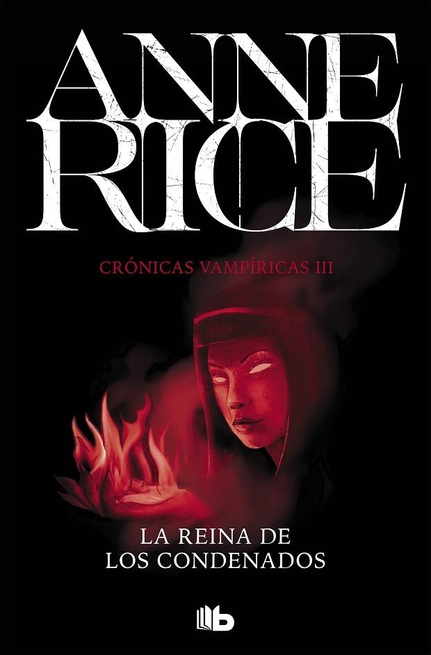 LA REINA DE LOS CONDENADOS (CRÓNICAS VAMPÍRICAS 3) | 9788490707685 | RICE, ANNE