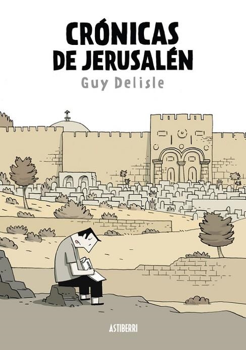 CRÓNICAS DE JERUSALÉN | 9788419670489 | DELISLE, GUY