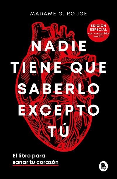 NADIE TIENE QUE SABERLO EXCEPTO TÚ (EDICIÓN ESPECIAL CON CONTENIDO INÉDITO) | 9788402429018 | MADAME G. ROUGE