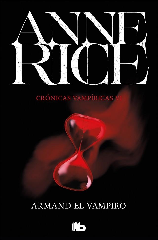 ARMAND EL VAMPIRO (CRÓNICAS VAMPÍRICAS 6) | 9788490707715 | RICE, ANNE