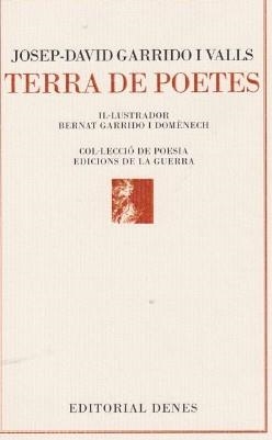 TERRA DE POETES | 9788416473601 | GARRIDO I VALLS, JOSEP-DAVID