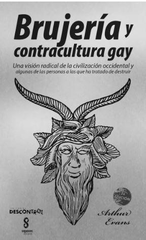 BRUJERIA Y CONTRACULTURA GAY | 9788418283369 | EVANS, ARTHUR