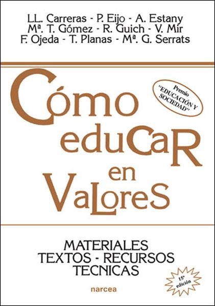 COMO EDUCAR EN VALORES | 9788427710993 | CARRERAS, LLORENÇ