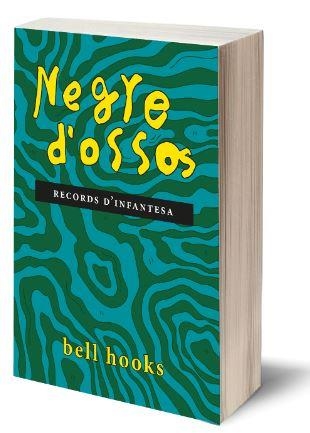 NEGRE D'OSSOS: RECORDS D'INFANTESA | 9788418283284 | ONORATO ESTEVE, SERGI