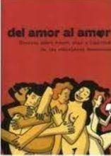 DEL AMOR AL AMOR | 9788416553181 | VARIOS AUTORES