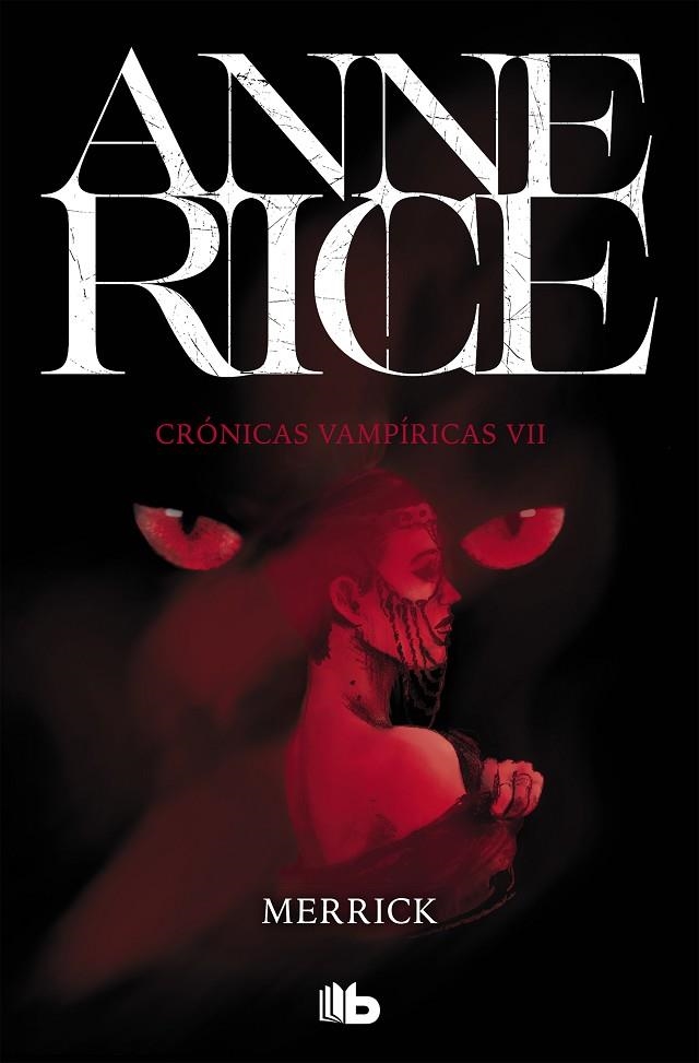 MERRICK (CRÓNICAS VAMPÍRICAS 7) | 9788490707722 | RICE, ANNE