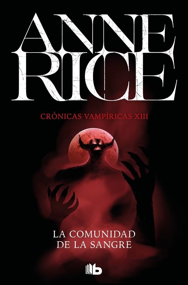 LA COMUNIDAD DE LA SANGRE (CRÓNICAS VAMPÍRICAS 13) | 9788413141107 | RICE, ANNE