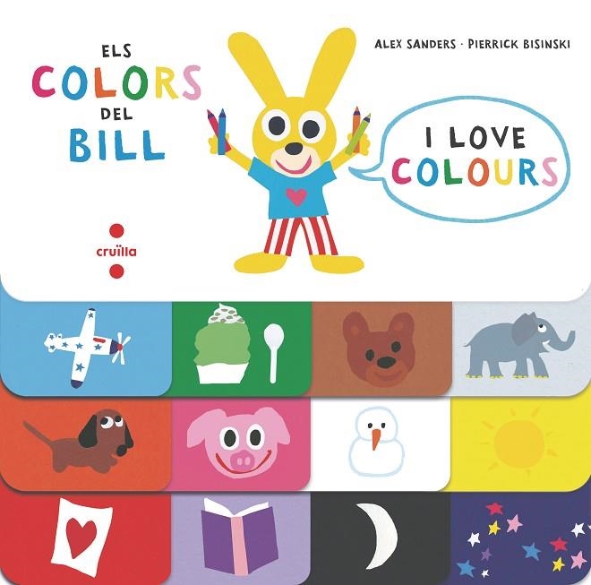 C-BIL. ELS COLORS DEL BILL | 9788466145794 | SANDERS, ALEX/BISINSKI, PIERRICK