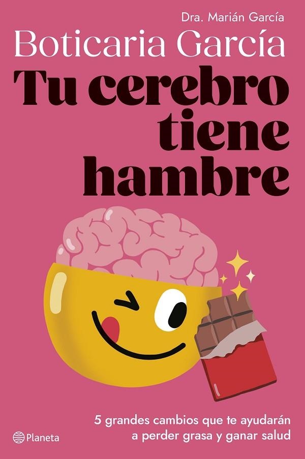 TU CEREBRO TIENE HAMBRE | 9788408282334 | BOTICARIA GARCÍA