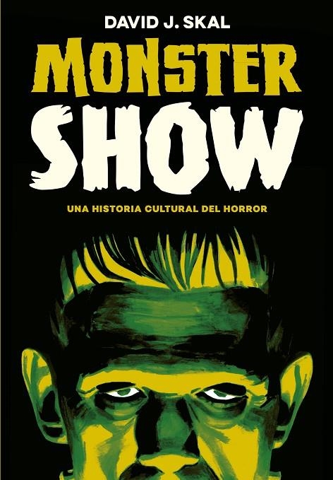 MONSTER SHOW | 9788417645236 | J. SKAL, DAVID