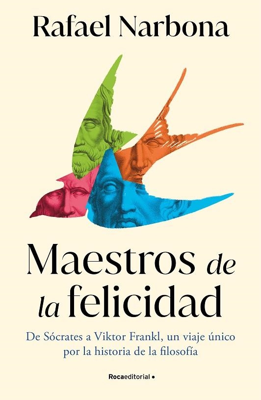 MAESTROS DE LA FELICIDAD | 9788419743916 | NARBONA, RAFAEL