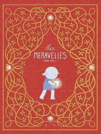 LES MERAVELLES | 9788413715025 | CUNILL, MARTA