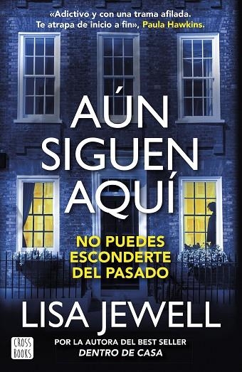 AÚN SIGUEN AQUÍ | 9788408281672 | JEWELL, LISA