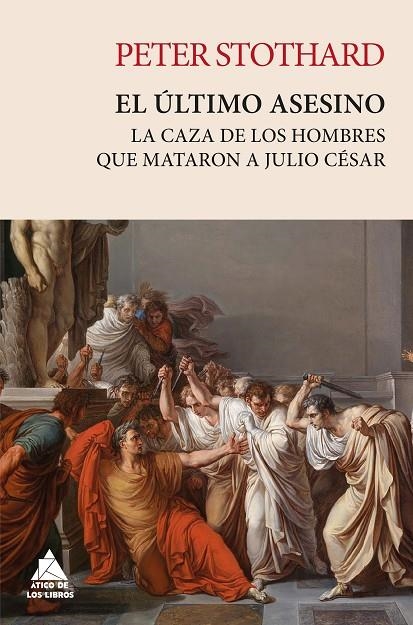 EL ÚLTIMO ASESINO | 9788419703477 | STOTHARD, PETER