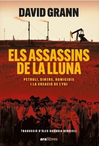 ELS ASSASSINS DE LA LLUNA | 9788411730426 | GRAAN, DAVID