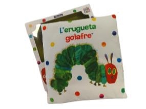 L'ERUGUETA GOLAFRE. UN LLIBRE DE TELA PER ABRAÇAR | 9788448866303 | CARLE, ERIC