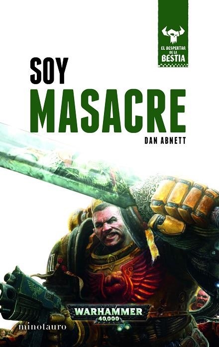 EL DESPERTAR DE LA BESTIA Nº 01/10 SOY MASACRE | 9788445004319 | ABNETT, DAN