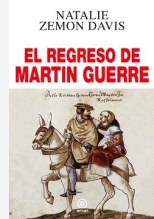 EL REGRESO DE MARTIN GUERRE | 9788446054825 | ZEMON DAVIS, NATALIE