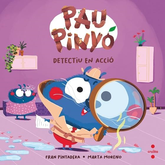 PAU PINYÓ 5. DETECTIU EN ACCIÓ | 9788466157087 | PINTADERA, FRAN