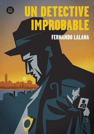 UN DETECTIVE IMPROBABLE | 9788483439494