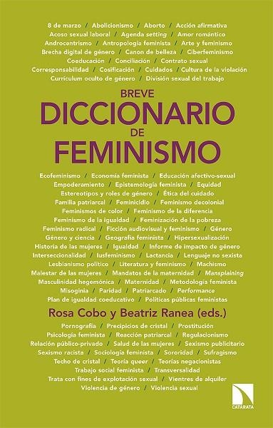 BREVE DICCIONARIO DE FEMINISMO | 9788413520025 | COBO BEDIA, ROSA/RANEA TRIVIÑO, BEATRIZ