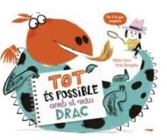 TOT ES POSSIBLE AMB EL MEU DRAC | 9788412570571 | LÉVY, DIDIER