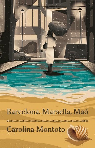 BARCELONA. MARSELLA. MAÓ | 9788417353537 | CAROLINA MONTOTO