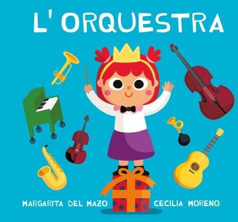 L'ORQUESTRA | 9788418753466 | DEL MAZO, MARGARITA