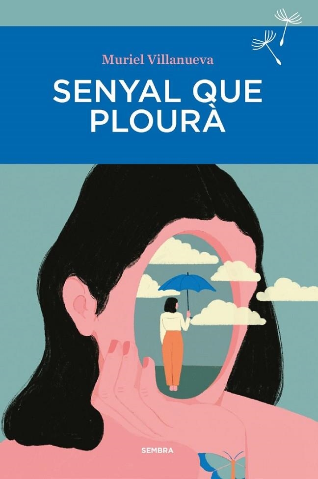 SENYAL QUE PLOURA | 9788410198043 | VILLANUEVA,MURIEL