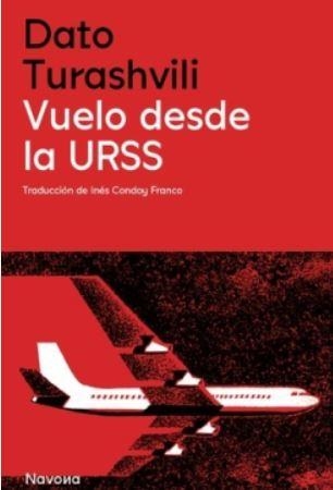 VUELO DESDE LA URSS | 9788419552785 | TURASHVILI, DATO