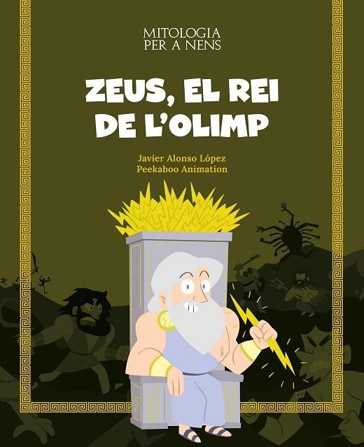 ZEUS, EL REI DE L'OLIMP | 9788413613819 | ALONSO, JAVIER