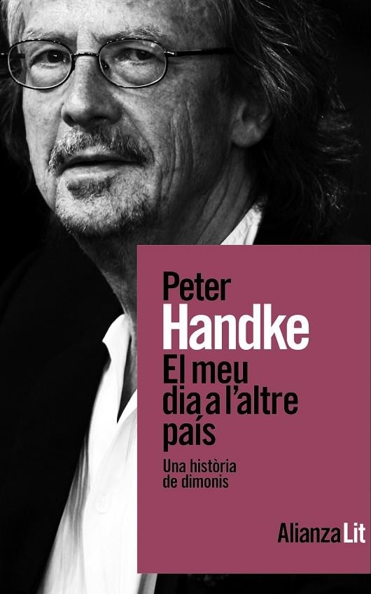 EL MEU DIA A L'ALTRE PAÍS | 9788411486156 | HANDKE, PETER